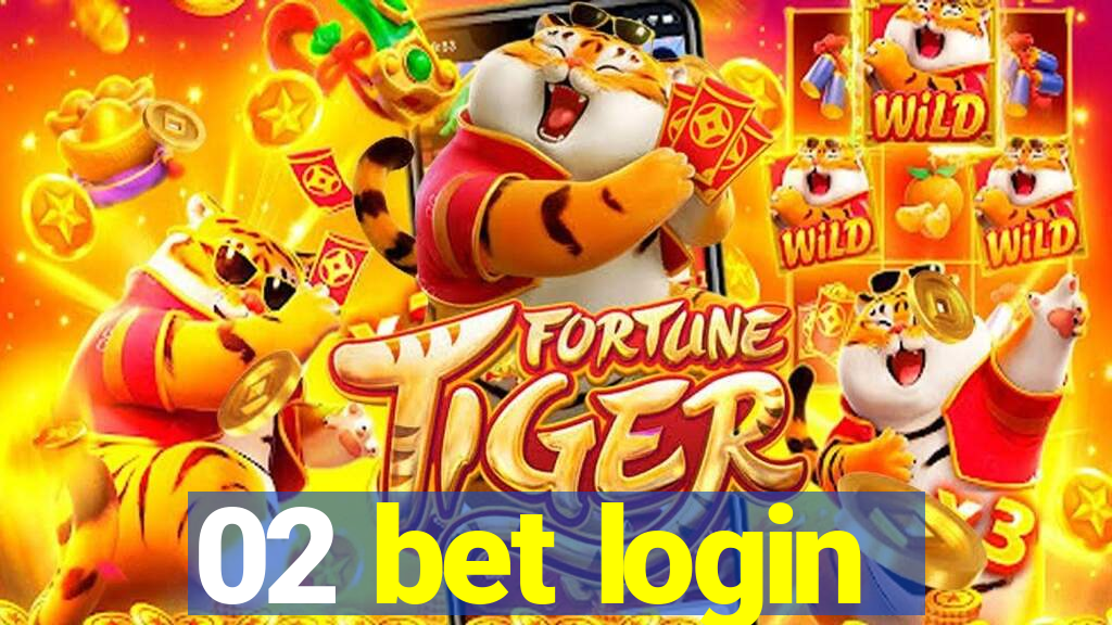 02 bet login